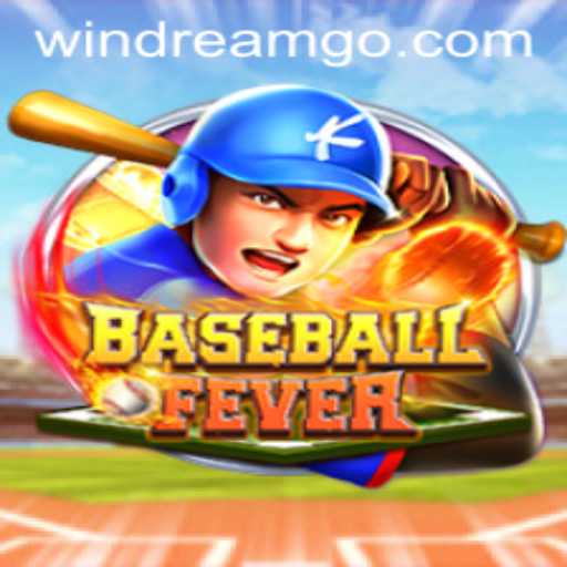 BaseballFever: Embracing the Spirit of WINDREAM in Modern Gaming