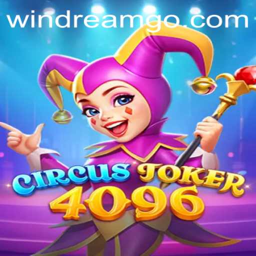 Unveiling CircusJoker4096: The Thrilling New Game That Brings Laughter and Competition Together