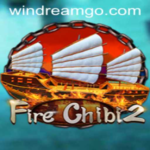 FireChibi2: A Revolutionary Gaming Experience with WINDREAM