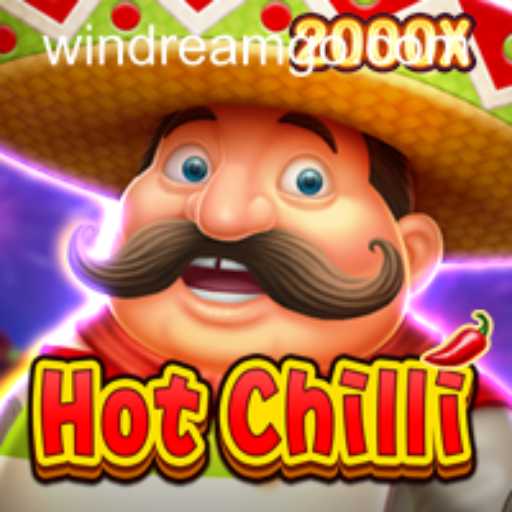 Unveiling 'HotChilli' with WINDREAM: A Fiery Adventure in Gaming