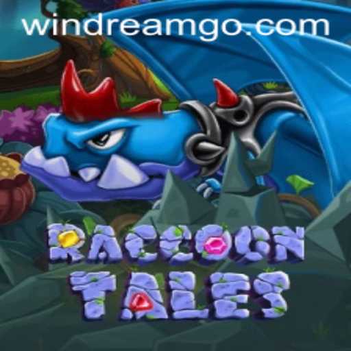 Explore the Enchanting World of RaccoonTales with WINDREAM