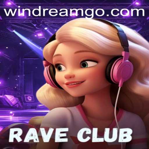 Discover the Thrilling World of RaveClub: An Exciting Gaming Experience