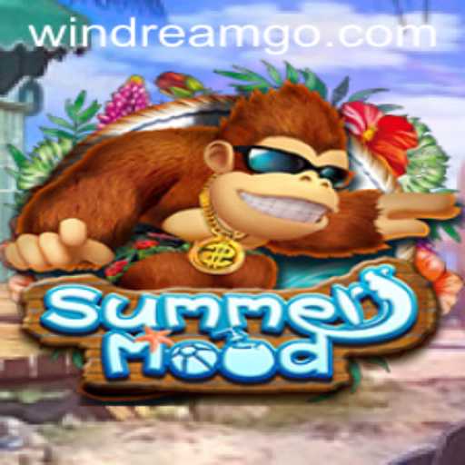 Exploring the Excitement of SummerMood: Unveiling the Thrilling Game with WINDREAM